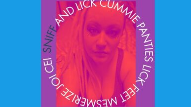 Dominated to sniff and lick cummie panties lick feet and JOI CEI CUM with COUNTDOWN - 1 image