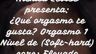 What orgasm do you like? Orgasm 1